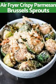 Pan fried, grilled, deep fried, air fried, broiled, you can even eat them raw shaved in a salad. Air Fryer Crispy Parmesan Brussels Sprouts Domestic Superhero