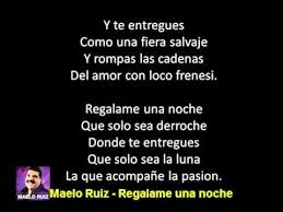 • 6,7 млн просмотров 7 месяцев назад. Maelo Ruiz Regalame Una Noche Con Letra Musica Inspiradora Canciones Letras De Canciones