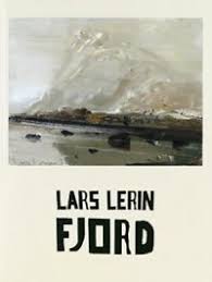 Posts about lars lerin written by tiny. Fjord By Lars Lerin