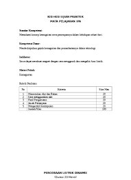 Ujian praktek sbk kelas 9 guru ilmu sosial 7 ipa buku guru format penilaian ujian praktek prakarya praktik pengolahan penilaian hasil belajar ppt download kisi kisi ujian praktik ujian akhir sekolah sd mi sekolahdasar net. Kisi Kisi Ujian Praktik Ipa Ix