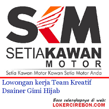 Lowongan lg elektronik cirebon | lowongan kerja cirebon. Lowongan Kerja Dealer Setia Kawan Motor