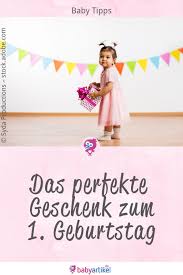 Geschenk 1 Geburtstag Daruber Freuen Sich Babys Jetzt Babyartikel De Geburtstag Geschenke Geburt