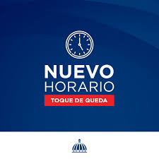 Santander modifica horarios de toque de queda los fines de semana, también se permitirá la venta de alcohol. Ministerio De La Presidencia On Twitter Nuevo Horario De Toque De Queda El Presidente Luisabinader Promulgo El Decreto 504 20 Mediante El Cual Se Extiende El Toque De Queda Por 20 Dias