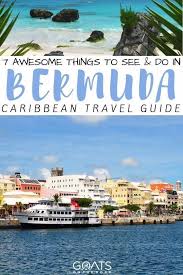 7 Places To Visit In Bermuda A Travel Guide Carribean Travel