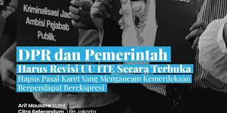 DPR dan Pemerintah Harus Revisi UU ITE Secara Terbuka dan Hapus Pasal Karet  Yang Mengancam Kemerdekaan Berpendapat Berekspresi – YLBHI