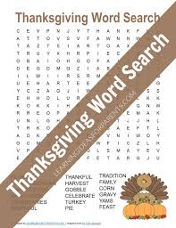 A printable thanksgiving word search containing 28 words. Thanksgiving Word Search Free Printable Learning Ideas For Parents