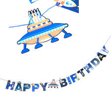See more ideas about happy birthday, birthday, happy birthday cards. Galaxy Themed Happy Birthday Banner Funny Outer Space Ufo Alien Banner Birthday Theme Party Shower Kids Boys Birthday Supplies Party Diy Decorations Aliexpress