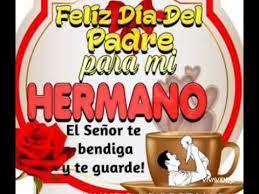 Haz que tu padre pase un día lleno de risas con esta selección de los mejores memes, que ya son tendencia en las redes sociales. Feliz Dia Del Padre Para Todos Mis Hermanos Youtube