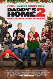 Daddys Home 2 (2017) - Full cast & crew - IMDb