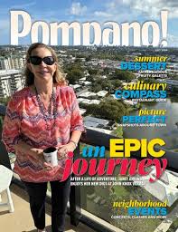 Pompano! Magazine, July 2024 by Point! Publishing
