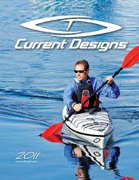 When you want the best selection of the best kayaks, there's no better place to shop than western canoe kayak. Calameo 2011 Current Designs Catalog