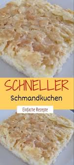 Schneller Schmandkuchen Sprainnews Schmandkuchen Rezept Schmandkuchen Kuchen Rezepte Einfach