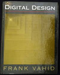 Maybe you would like to learn more about one of these? Digital Design By Frank Vahid Em Ingles While Most Popular Digital Design Books Docsity