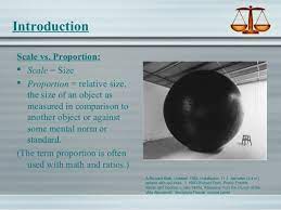 Scale is another relative term meaning size in relationship to some system of measurement. Chapter 4 Scale And Proportion