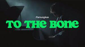 Check spelling or type a new query. Chord Gitar Lagu To The Bone Pamungkas Penyanyi Solo Asal Jakarta Lagunya Berbahasa Inggris