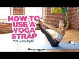 Check spelling or type a new query. How To Use A Yoga Strap Yoga Tutorial Youtube