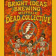 LIVE Music - Dead Collective  — Bright Ideas Bre... event in North Adams, MA