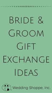23 Presents For The Bride Groom Gift Exchange Wedding Gifts For Bride Bride And Groom Gifts Presents For The Bride
