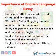 .essay on english language, essay on importance of learning english language, importance of english language in pakistan essay, essay on why the importance of urdu language cannot be underrated, but it is still in its infancy. Importance Of English Language Essay Essay On Importance Of English Language For Students And Children In English A Plus Topper
