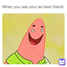 When You See Your Ex Best Friend Emaan X01 Memes
