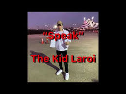 The Kid Laroi Speak Unreleased Full Song Lyrics Youtube