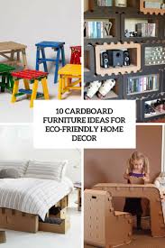 Always use eco friendly paints for the house décor. 10 Cardboard Furniture Ideas For Eco Friendly Decor Digsdigs