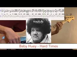 Baby Huey Hard Times Bass Playalong W Tabs 1971 Soul Youtube
