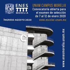 Unam, direccion general de administracion escolar, servicios escolares, concursos de ingreso a la unam, administracion escolar. Abierta La Primera Convocatoria De Ingreso 2020 A Licenciaturas Unam Morelia Informativo La Region
