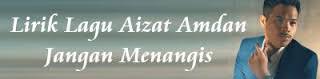 Andainya kau rasa perluku luah saja sediaku mendengar. Lirik Lagu Aizat Amdan Jangan Menangis