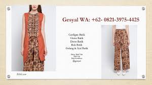 Apalagi kini baju batik hadir dengan berbagai pilihan, baik dari model ada banyak ukuran dan desainnya yang bisa disesuaikan dengan kebutuhan. 62082139754425 Cardigan Batik Bolak Balik Cardigan Bahan Batik Cardigan Batik Casual Batik Celana Kulot Wanita
