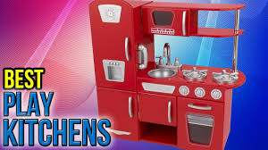 10 best play kitchens 2017 youtube