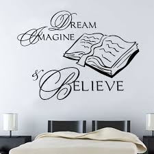 Dctop Dream Imagine Believe In Book Wall Sticker Home Decor Waterproof Adhesive Decal Black Pvc Wallpaper Free Shippiing Wall Quotes Book Wall Wall Sticker