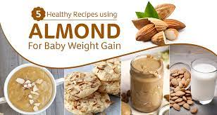 Would you like any vegetables in the recipe? 5 Almond Recipes For Baby Weight Gain That They Will Love