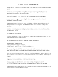 Orang yang gagal akan nampak alasan pada setiap peluang, manakala orang yang berjaya akan nampak peluang dalam setiap alasan. Kata Kata Semangat Docx