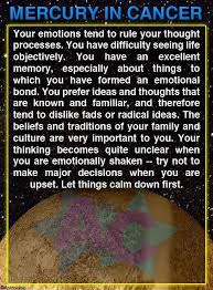 If your mercury sign is cancer imaginative, intuitive, and intensely personal, you're a social chameleon. What S Your Mercury Sign And House Page 2 Lipstick Alley