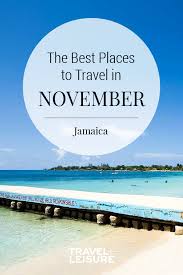 The Best Places To Travel In November Best Places To Travel Places To Travel Fall Vacations