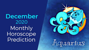 December 2020 Aquarius Monthly Horoscope Prediction Aquarius Moon Sign Predictions Youtube