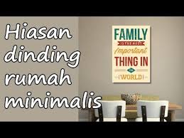 Beberapa hiasan dinding di malika memiliki banyak pilihan yang minimalis. Contoh Hiasan Dinding Interior Eksterior Rumah Minimalis Modern Youtube