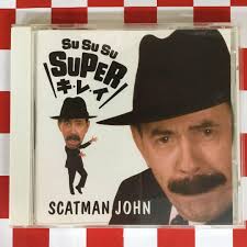 M5749】SCATMAN JOHN/SU SU SU SUPER キ・レ・イ