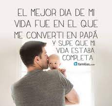 Feliz Dia Del Padre A Todos Dios Frases Padre E Hija Facebook