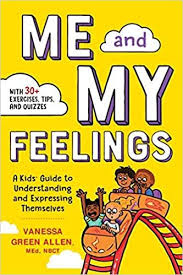 Books About Life For 8 To 13 Year Olds Feelings Friends Worry And More In 2020 Books About Kindness In My Feelings Feelings