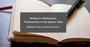 Writing for wellbeing at The Bookshop on the...