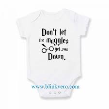 Meet freddie reign tomlinson, the first #1d baby! Dont Let The Muggles Get You Down Awesome Funny Baby Onesie