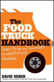 Consider advanced and affordable food truck for sale malaysia for mobile catering and food vending services at alibaba.com. The Food Truck Handbook Start Grow And Succeed In The Mobile Food Business Wiley