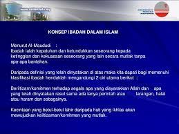 Merendah diri, tunduk, patuh dan taat (abada, ya'budu dan abd). Ppt Konsep Ibadah Dalam Islam Abdul Aziz Mat Isa Uniten Islamic Centre Unic Powerpoint Presentation Id 6062934