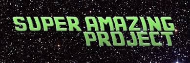 The Super Amazing Project | The Phandom Wiki | Fandom