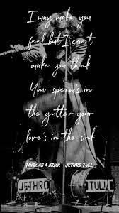 Thick As A Brick I M With The Band