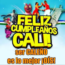 Feliz cumpleaños mi Cali bella, te... - Alvaro Granobles y su ...