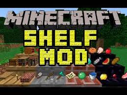 Shelf Mod 1 6 2 Mod For Minecraft 1 6 2 1 6 1 Http Www Minecraftjunky Com Shelf Mod 1 6 2 Mod For Minecraft 1 6 21 6 1 Minecraft Mods Minecraft Minecraft 1