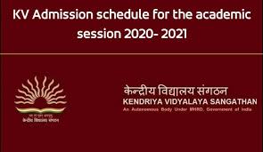 Kv School Admission Schedule For 2020 2021 Changes Modifications Are Effected In Kvs Admission In 2020 School Admissions Admissions School